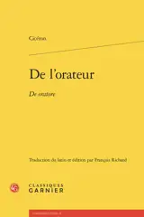 De l'orateur. De oratore