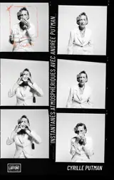 Instantanés Atmosphériques avec Andrée Putman