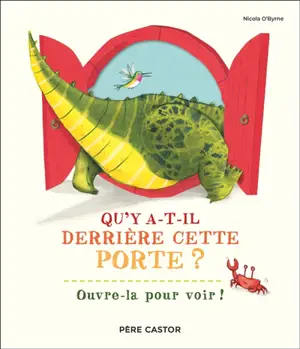 Qu'y a-t-il derrière cette porte ?