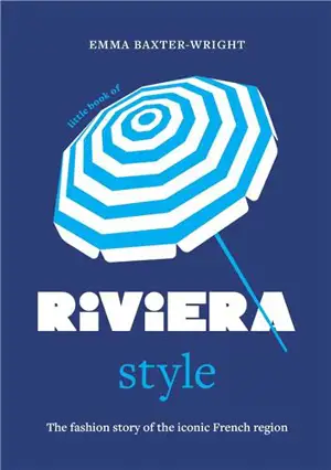 Little Book of Riviera Style