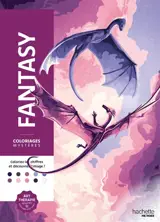 Coloriages mystères Fantasy : Coloriez les chiffres et découvrez l'image