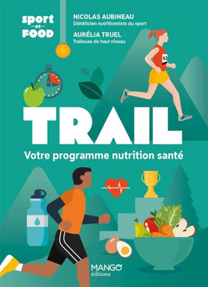 Trail : votre programme nutrition santé