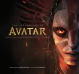 Dans les coulisses de Avatar : Avatar, Avatar, la voie de l'eau, Avatar, de feu et de cendres
