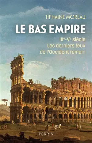 Le Bas-Empire