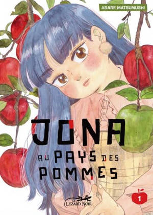 Jona au pays des pommes. Vol. 1