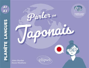 Parler en japonais : A1-A2