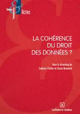 La cohérence du droit des données ?
