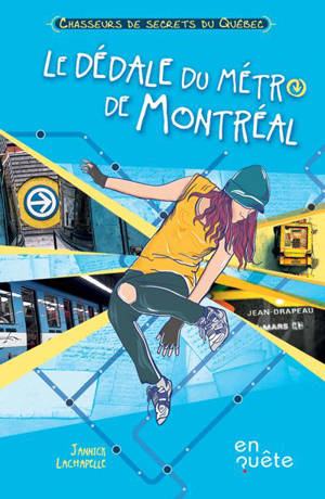Le dédale du métro de Montréal