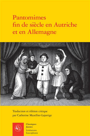 Pantomimes fin de siècle en Autriche et en Allemagne : textes et contextes