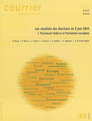 Courrier hebdomadaire, n° 2654-2655. Les résultats des élections du 9 juin 2024, 1 : Parlement fédéral et Parlement européen