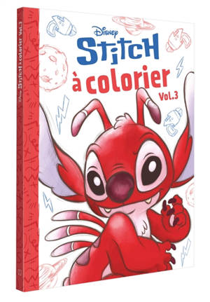 STITCH : Stitch à colorier : Vol. 3 - Disney