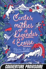 Contes, mythes et légendes d'Ecosse