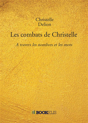 Les combats de Christelle