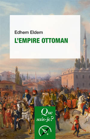 L'Empire ottoman