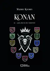 Konan - Tome II : Les Jeux du Destin
