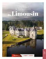 Châteaux & forteresses du Limousin