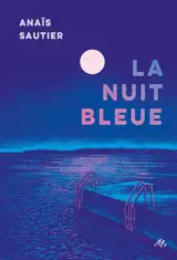 La nuit bleue