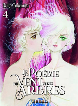 Le poème du vent et des arbres. Vol. 4