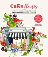Cafés fleuris