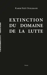 Extinction du domaine de la lutte
