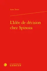 L'idée de décision chez Spinoza