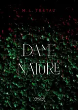 Dame nature