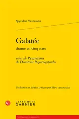 Galatée : drame en cinq actes. Pygmalion