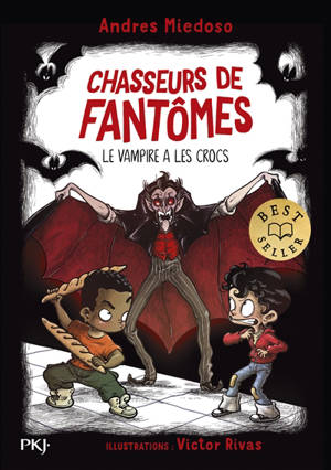 Chasseurs de fantômes. Vol. 13. Le vampire a les crocs