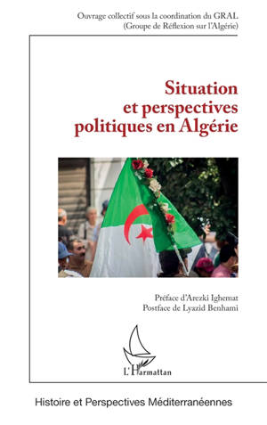 Situation et perspectives politiques en Algérie