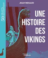 Une histoire des Vikings