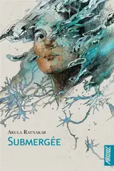 Submergée
