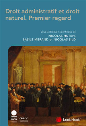 Droit administratif et droit naturel : premier regard