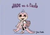 Jade va à l'école.