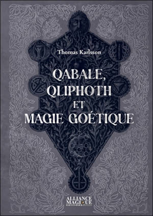 Qabale, Qliphoth et magie goétique