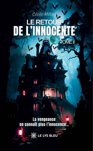 Le retour de l'innocente : Tome II