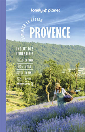 Provence : explorer la région