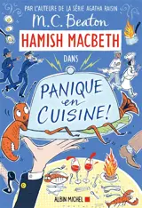 Hamish Macbeth. Vol. 29. Panique en cuisine !
