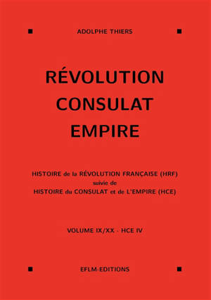 Révolution, Consulat, Empire, volume 9