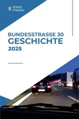 Bundesstraße 30 : Geschichte
