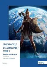 Second Cycle des Amazones : Tome 1