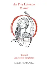 Au plus lointain minuit