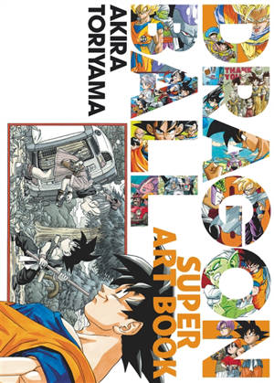Dragon Ball : le super art book