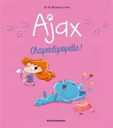 Ajax. Vol. 3. Chaperlipopette !