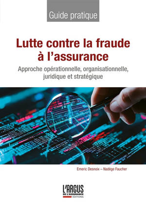 Lutte contre la fraude dans l'assurance