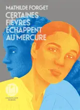 Certaines fièvres échappent au mercure