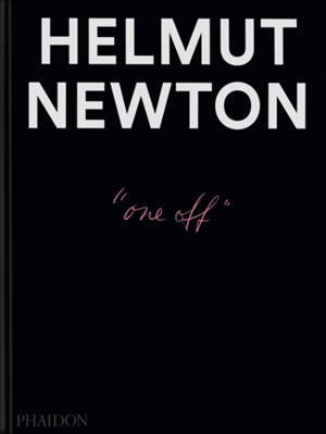 Helmut Newton : one-off