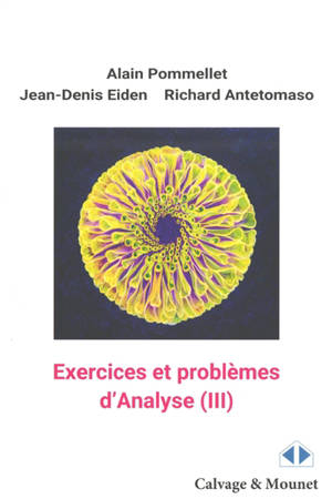 Exercices et problèmes d'analyse. Vol. 3