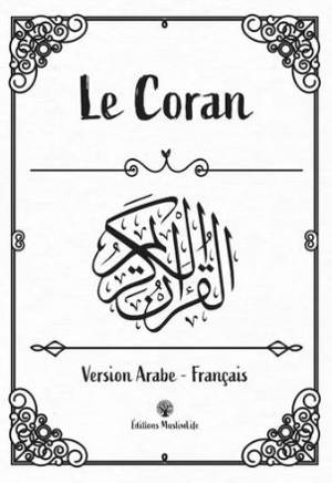 Le Coran : version arabe-français