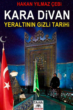 KARA D VAN : YERALTININ G ZL TAR H