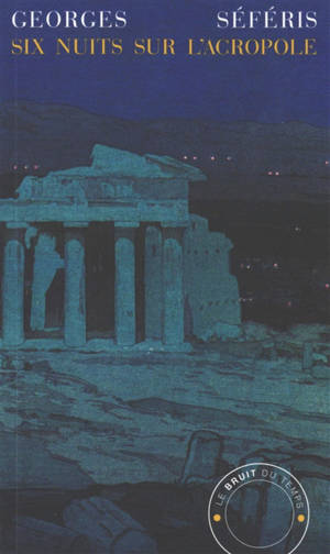 Six nuits sur l'Acropole